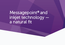 Messagepoint and Inkjet Technology
